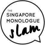 The Singapore Monologue Slam